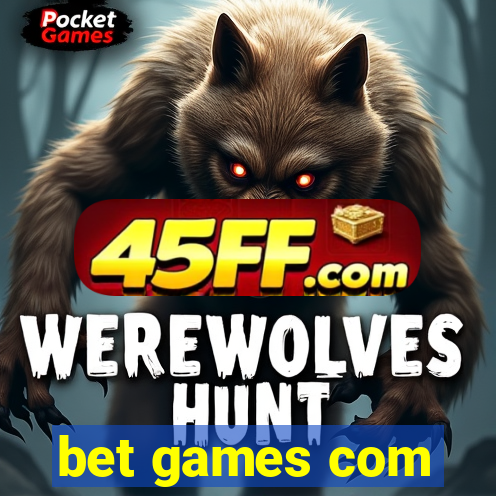 bet games com